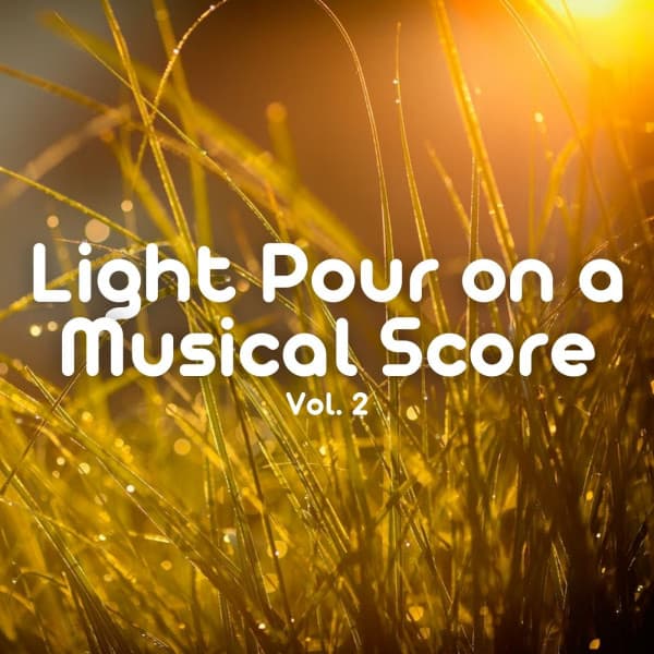 Light Pour on a Musical Score Vol. 2 - Rain Sleep Sound and White Noise