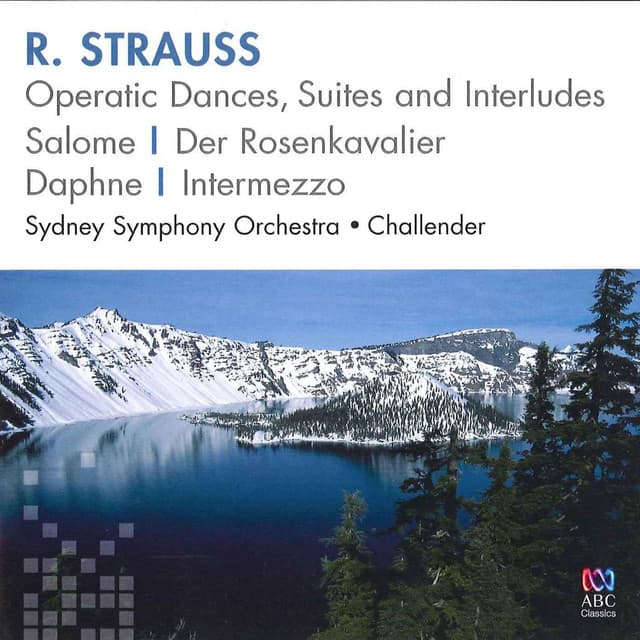 R. Strauss: Operatic Dances, Suites and Interludes - Richard Strauss