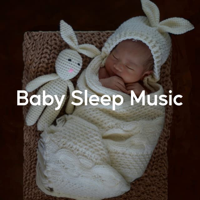 Baby Sleep Music - Baby Sweet Dream