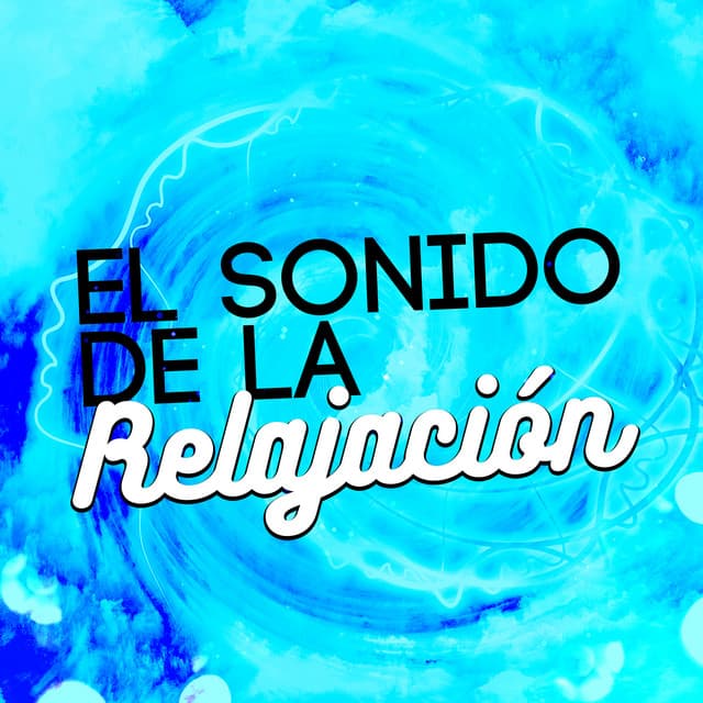 El Sonido de la Relajación - Relajacion Del Mar