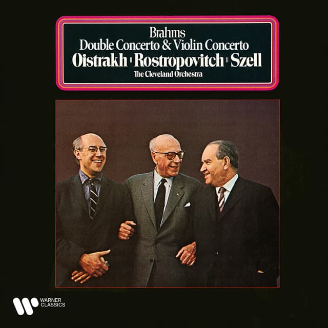 Brahms: Violin Concerto, Op. 77 & Double Concerto for Violin and Cello, Op. 102 - Johannes Brahms