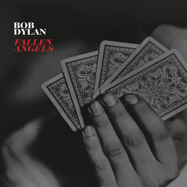 Fallen Angels - Bob Dylan