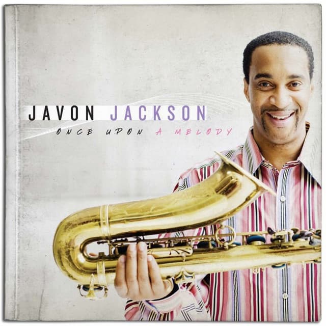 Once Upon a Melody - Javon Jackson