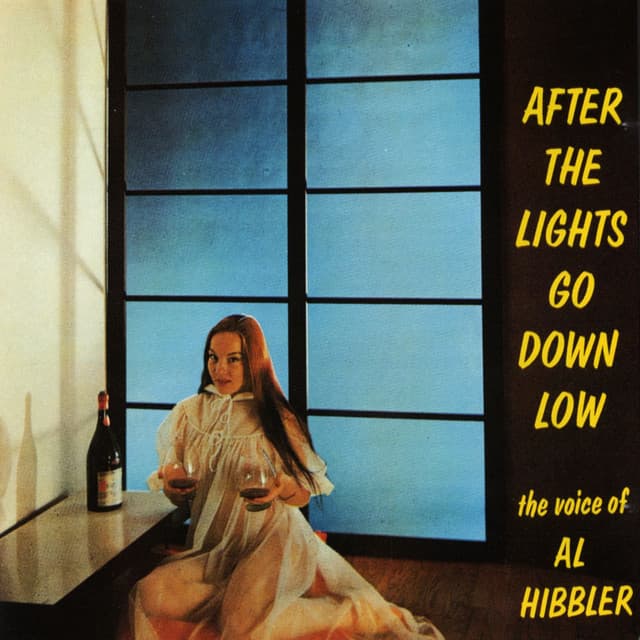 After The Lights Go Down Low - Al Hibbler