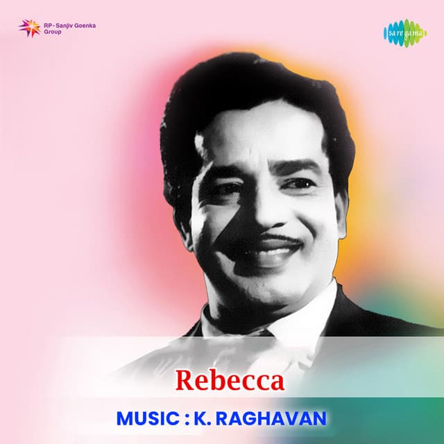 Rebecca - K.Raghavan