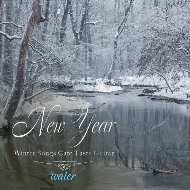SE付き お正月曲冬曲カフェテイストギター（water〜せせらぎ〜) - Healing Energy