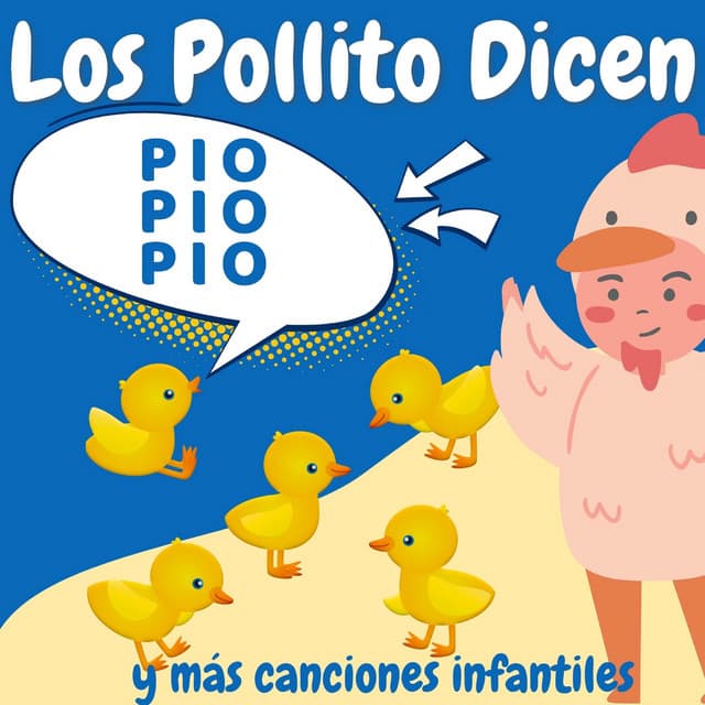 Los Pollitos Dicen Pio Pio Pio - La Vaca Lola La Vaca Lola