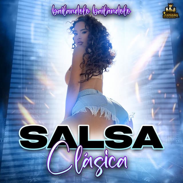 Bailandolo Bailandolo - Salsa Clasica