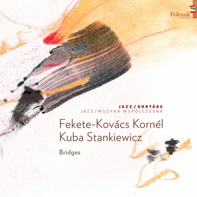 Bridges - Fekete-Kovács Kornél