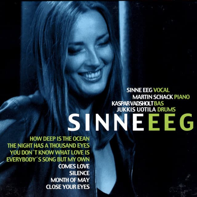 Sinne Eeg - Sinne Eeg