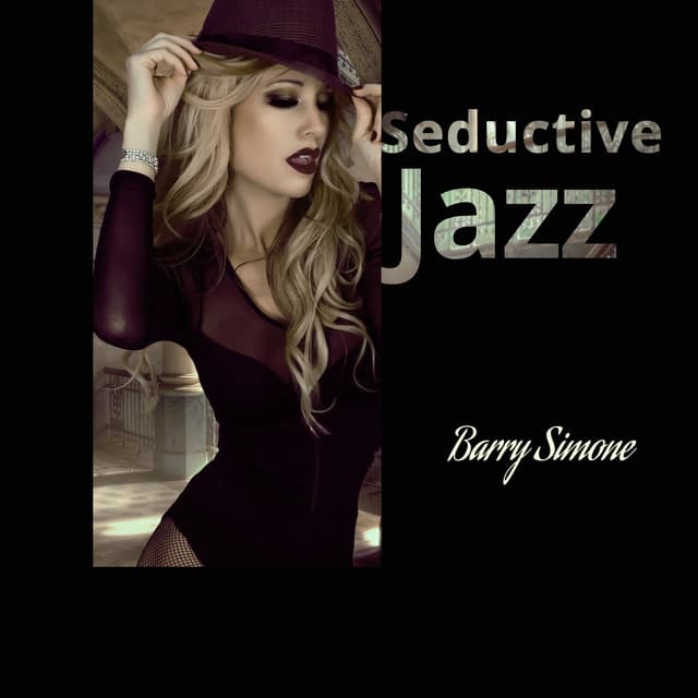 Seductive Jazz - Barry Simone