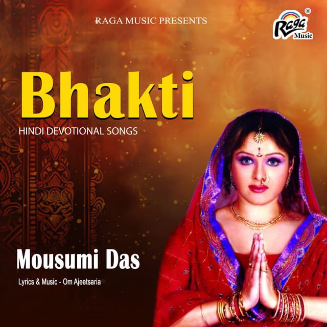 Bhakti Hindi Devotional Songs - Mousumi Das