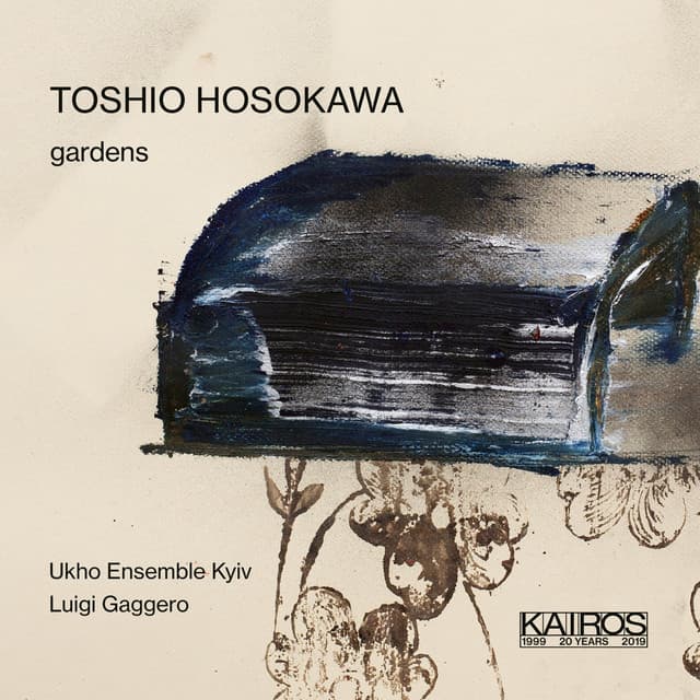 Toshio Hosokawa: Gardens - Toshio Hosokawa