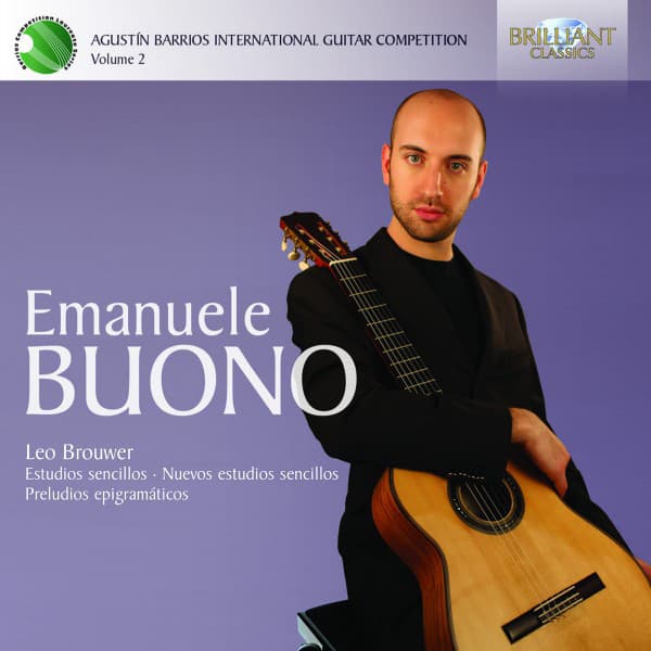Brouwer: Estudios Sencillos, Preludios Epigramáticos - Leo Brouwer