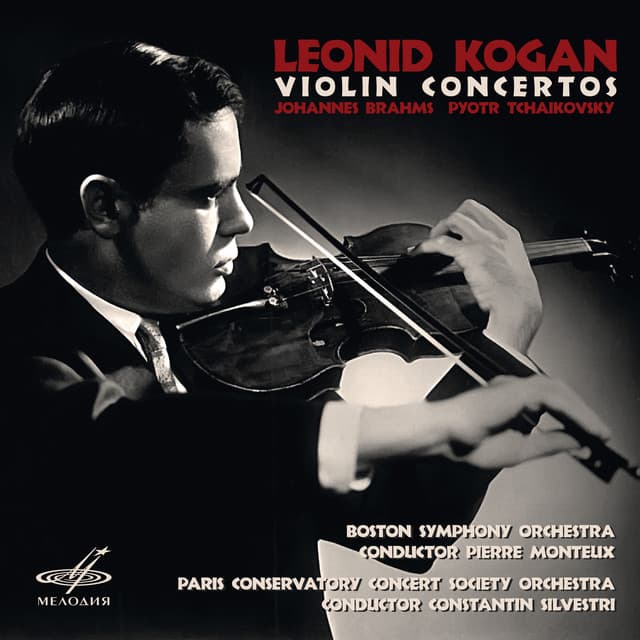 Brahms & Tchaikovsky: Violin Concertos - Johannes Brahms