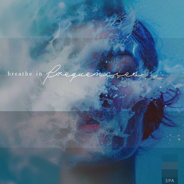 Breathe in Frequencies - Spa