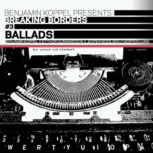 Ballads - Benjamin Koppel