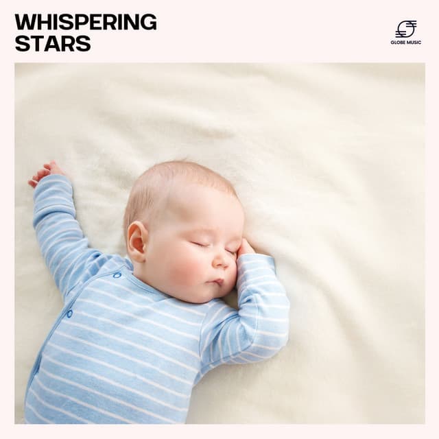 Whispering Stars - Baby Bedtime Lullaby