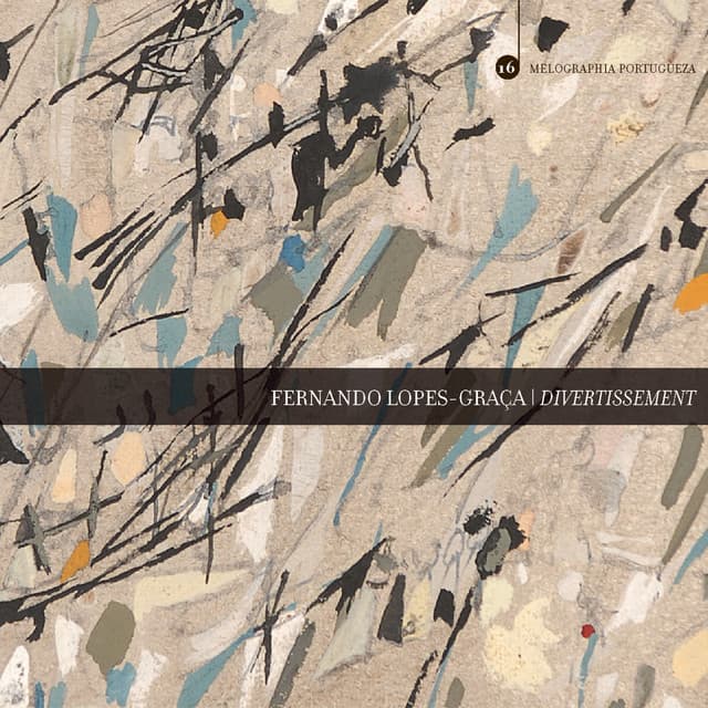Lopes-Graça: Divertissement - Fernando Lopes-Graça