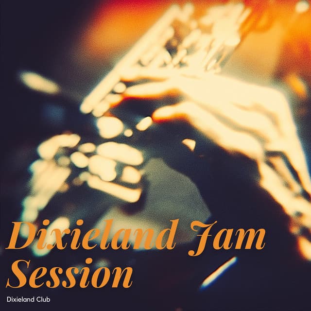 Dixieland Jam Session - Dixieland Club