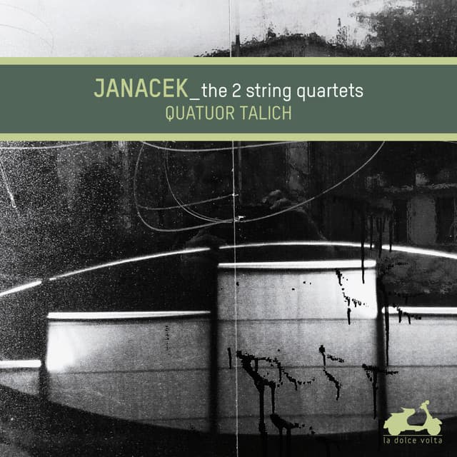 Janacek: The 2 String Quartets - Leoš Janáček