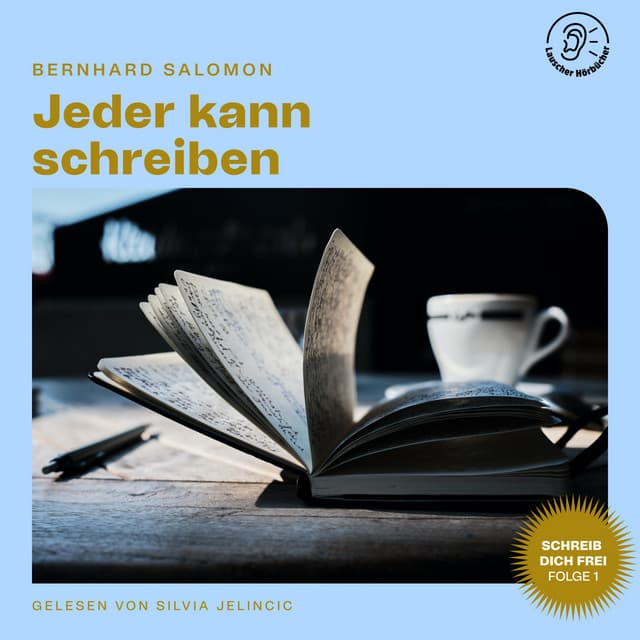 Jeder kann schreiben - Lauscher Hörbücher