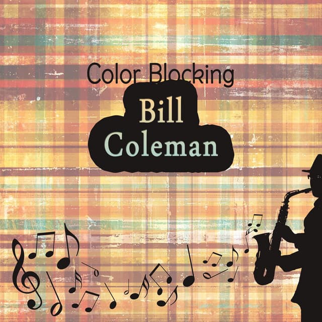 Color Blocking - Bill Coleman