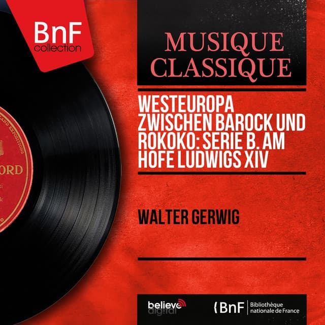 Westeuropa zwischen Barock und Rokoko: Serie B. Am Hofe Ludwigs XIV - Charles Mouton