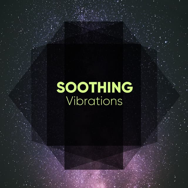 Soothing Vibrations, Vol. 2 - Driftwave