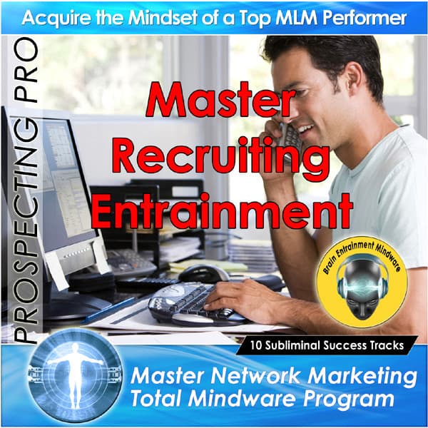 Prospecting Pro - Master Network Marketing Total Mindware Program - Brain Entrainment Mindware