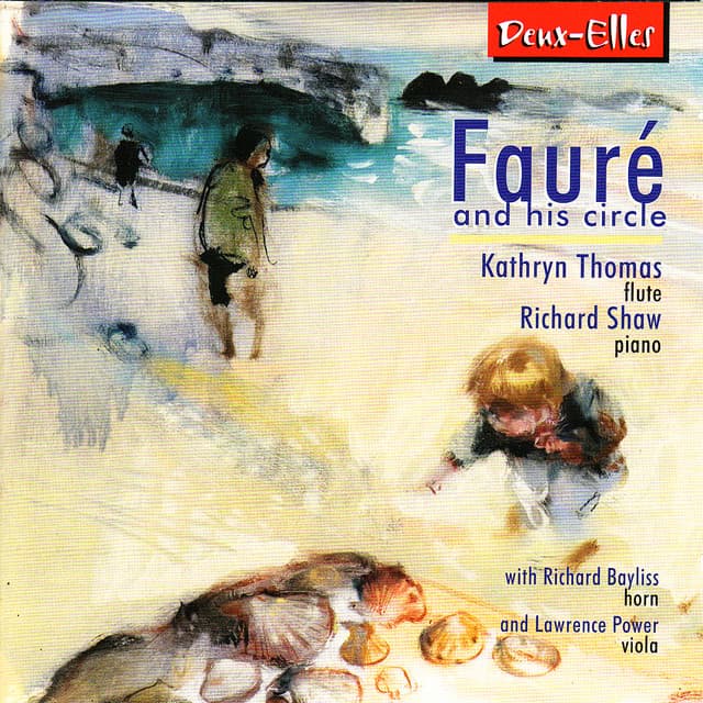 Fauré and His Circle - Kathryn Thomas