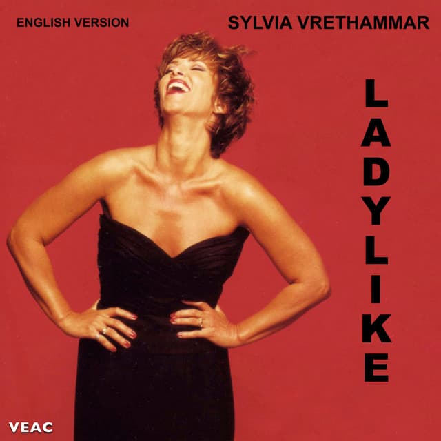 Ladylike - Sylvia Vrethammar