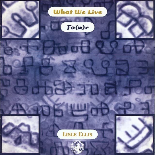 What We Live For - Lisle Ellis