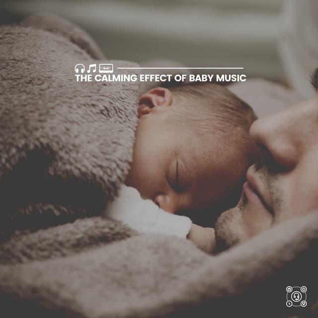 The Calming Effect of Baby Music - Smart Baby Academy