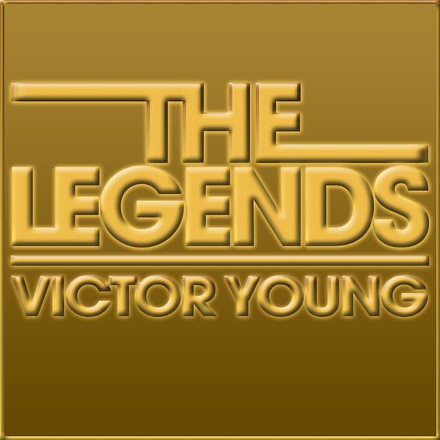 The Legends Victor Young - Victor Young