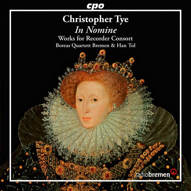 Tye: In nomine – Works for Recorder Consort - John Taverner