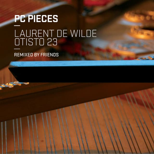 PC Pieces - Laurent De Wilde