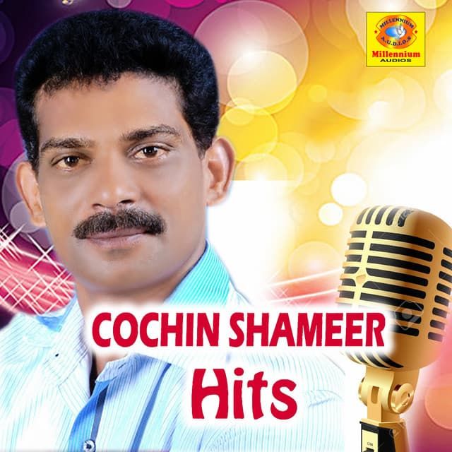 Cochin Shameer Hits - Kannur Shereef