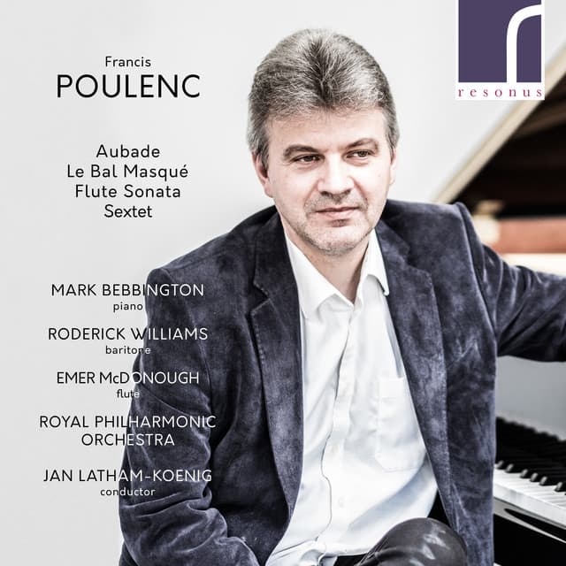 Poulenc: Aubade, Le Bal masqué, Flute Sonata & Sextet - Francis Poulenc