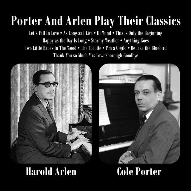 Porter And Arlen Play Their Classics - Harold Arlen