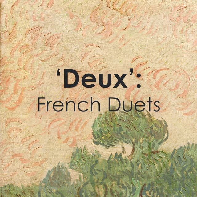 "Deux" - French Duets - Claude Debussy