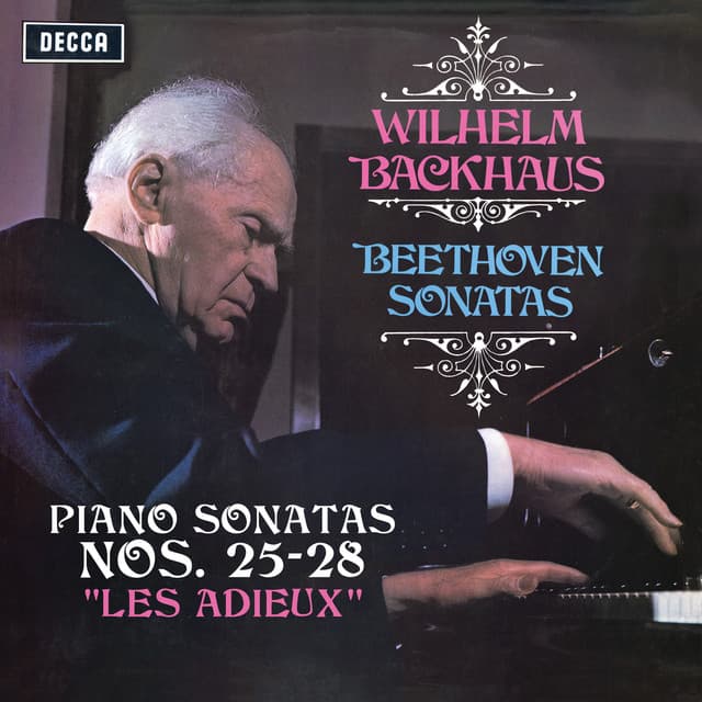 Beethoven: Piano Sonatas Nos. 25, 26 “Les Adieux”, 27 & 28 - Ludwig van Beethoven