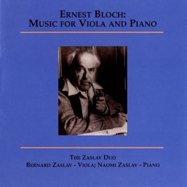 Bloch: Music for Viola and Piano - Ernest Bloch