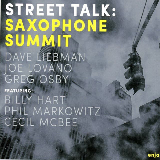 Street Talk: Saxophone Summit - Dave Liebman