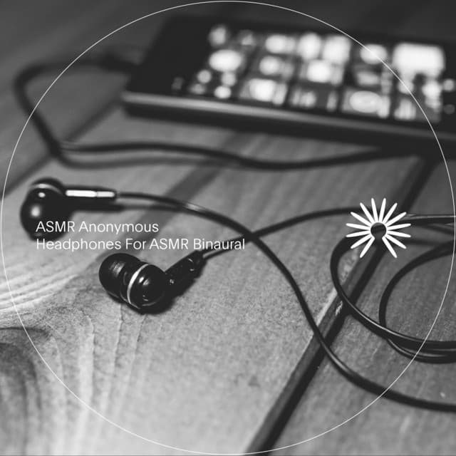 Headphones for ASMR Binaural - ASMR Anonymous