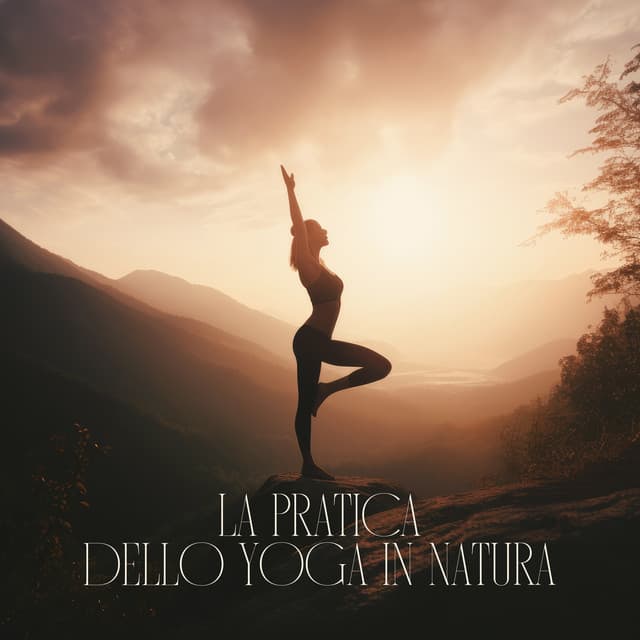 La pratica dello yoga in natura: Musica calmante per l'esperienza, Musica yoga rilassante - Santuario dei suoni della natura