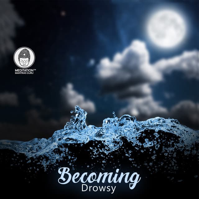 Becoming Drowsy: Water Therapy for Sleeping - Meditation Mantras Guru