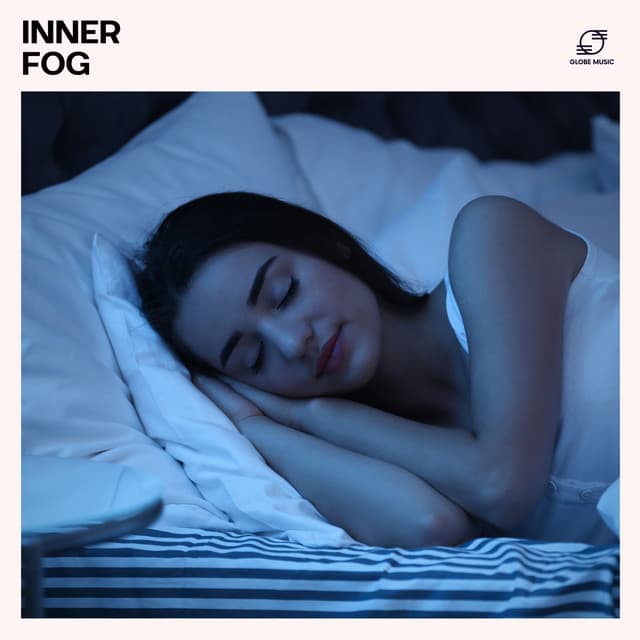 Inner Fog: Ambient Music for Sleep - Calm Sleep Zone