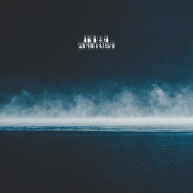 Secret Of The Lake - Paul Clarvis