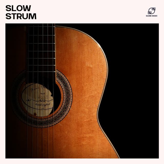 Slow Strum: Soothing Guitar Instrumentals - Instrumental Guitar Masters